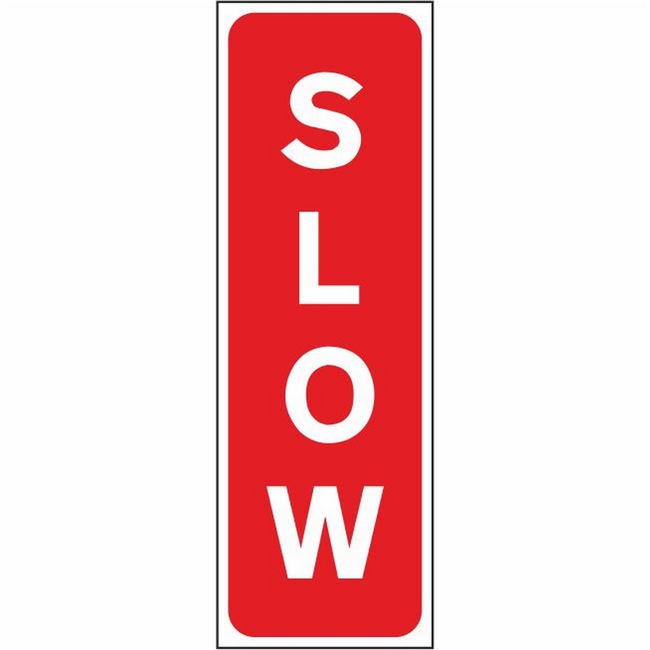 Slow Regulatory Sign